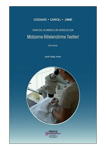 Sanatsal ve Arkeolojik Nesneler Için Malzeme Nitelendirme Testleri