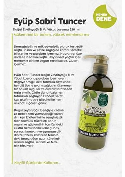 Doğal Zeytinyağlı El ve Vücut Losyonu Nemlendirici Etki 250 ml Vegan fırsatları