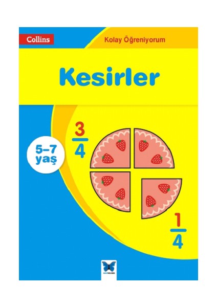 Collins Kolay Öğreniyorum Serisi - Kesirler (5-7 Yaş)