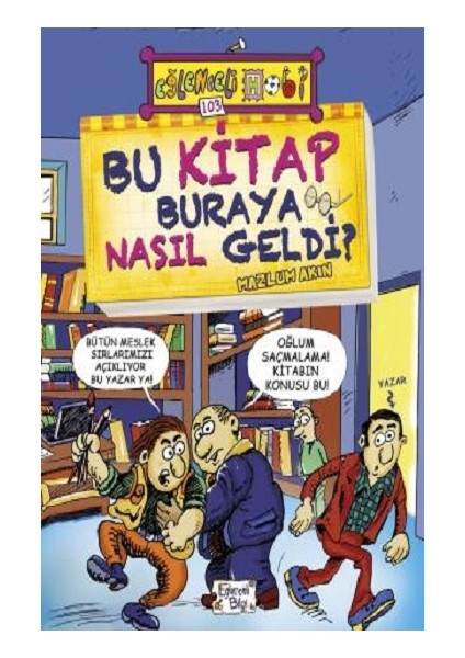 Bu Kitap Buraya Nasıl Geldi?