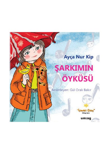 Şarkımın Öyküsü