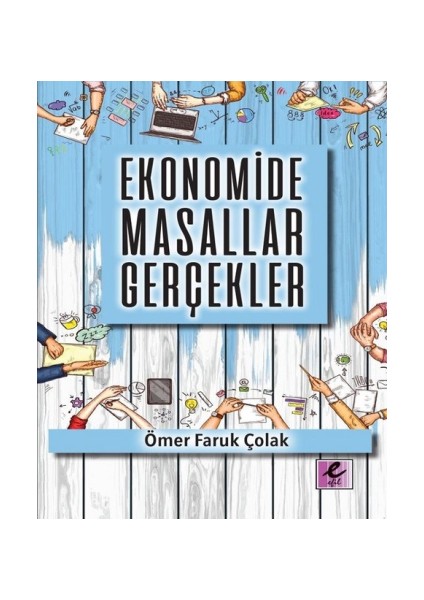 Ekonomide Masallar Gerçekler