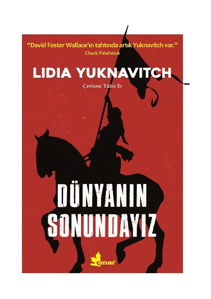 Dünyanın Sonundayız