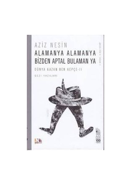 Alamanya Alamanya Bizden Aptal Bulaman Ya