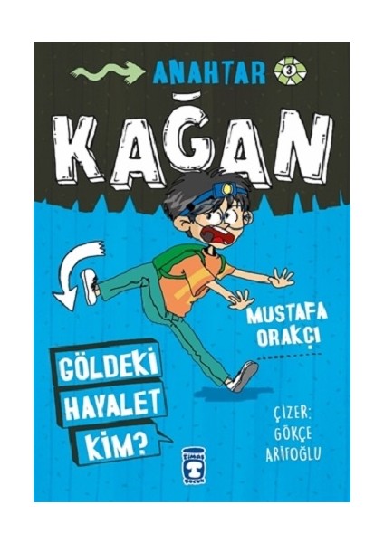 Göldeki Hayalet Kim? - Kağan