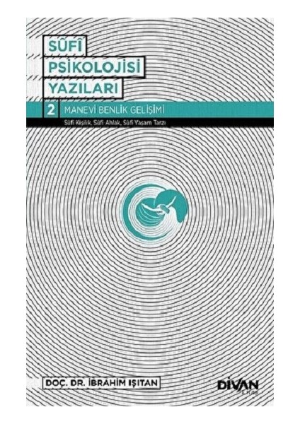 Sufi Psikolojisi Yazıları 2