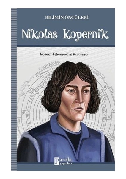 Bilimin Öncüleri - Nikolas Kopernik