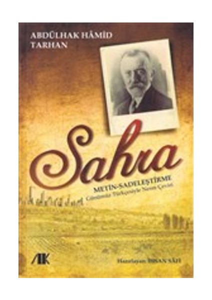 Sahra -Metin -Sadeleştirme- Günümüz Türkçesiyle Nesre Çeviri