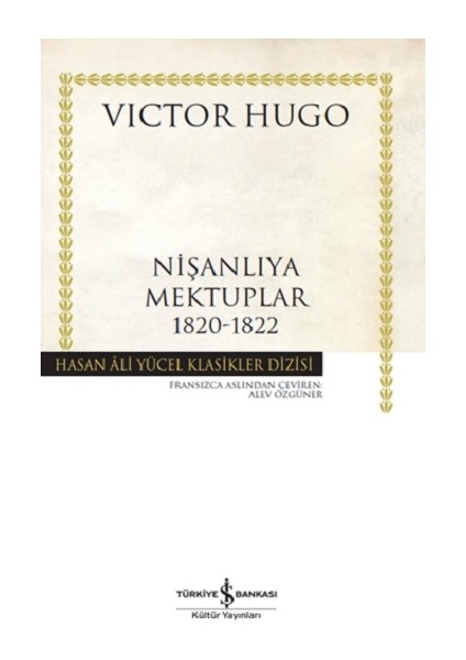 Nişanlıya Mektuplar 1820-1822 (Ciltli)