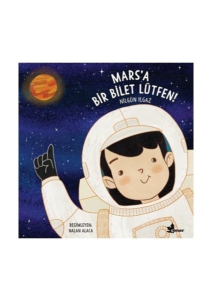 Mars'a Bir Bilet Lütfen