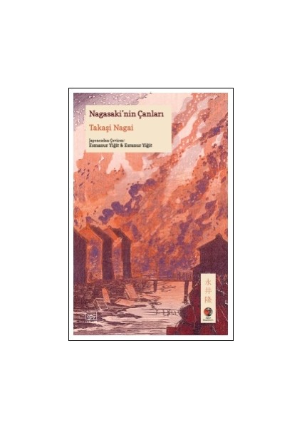 Nagasaki’nin Çanları Anonim Yazar Ciltsiz Normal Boy 136 Sayfa