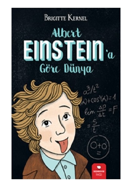 Albert Einstein'a Göre Dünya