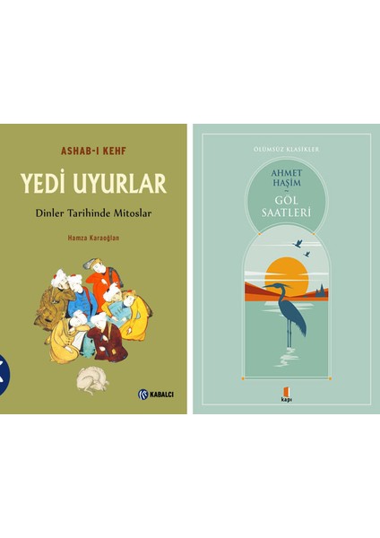 Yedi Uyurlar - Ashab-I Kehf + Göl Saatleri