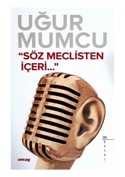 Söz Meclisten Içeri