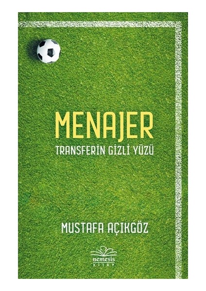 Menajer - Transferin Gizli Yüzü