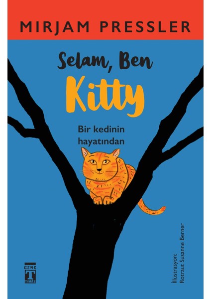 Selam, Ben Kitty