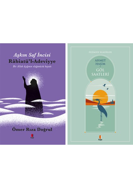 Aşkın Incisi Rabiatül Adeviyye + Göl Saatleri