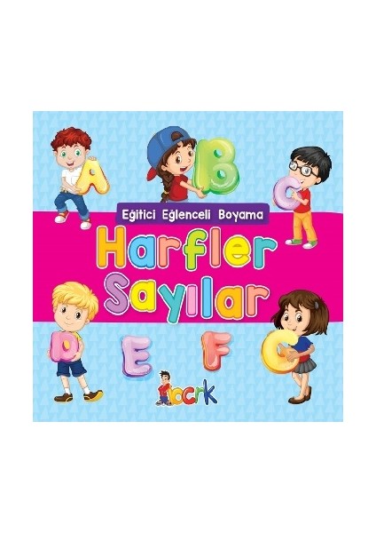 Harfler Sayılar - Eğitici Eğlenceli Boyama