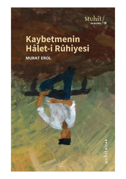 Kaybetmenin Halet-I Ruhiyesi