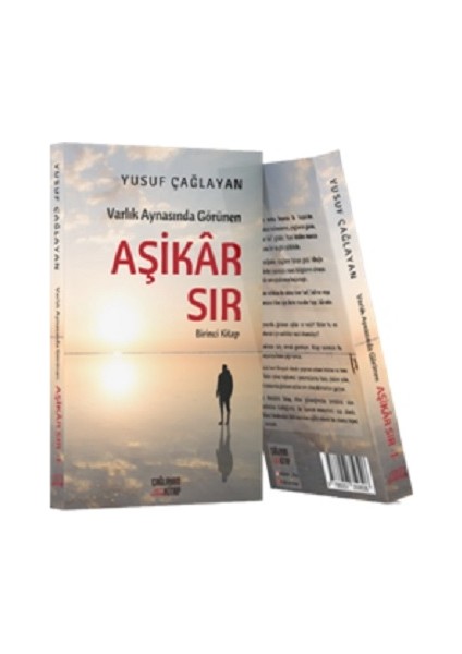 Varlık Aynasında Görünen Aşikar Sır