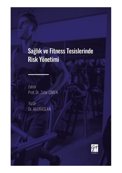 Sağlık ve Fitness Tesislerinde Risk Yönetimi