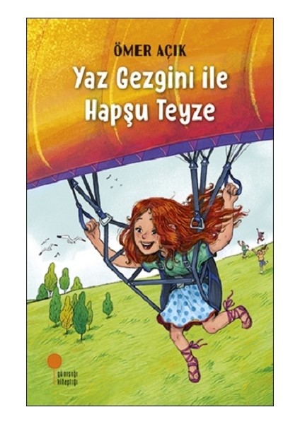 Yaz Gezgini Ile Hapşu Teyze