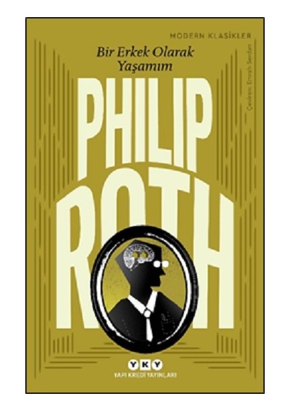 Bir Erkek Olarak Yaşamım