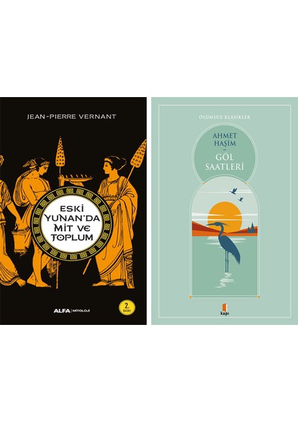 Eski Yunan'da Mit ve Toplum + Göl Saatleri