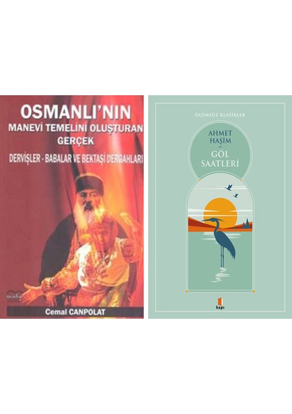Osmanlı'nın Manevi Temelini Oluşturan Gerçek + Göl Saatleri