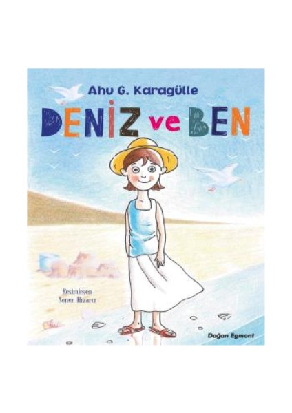 Deniz ve Ben