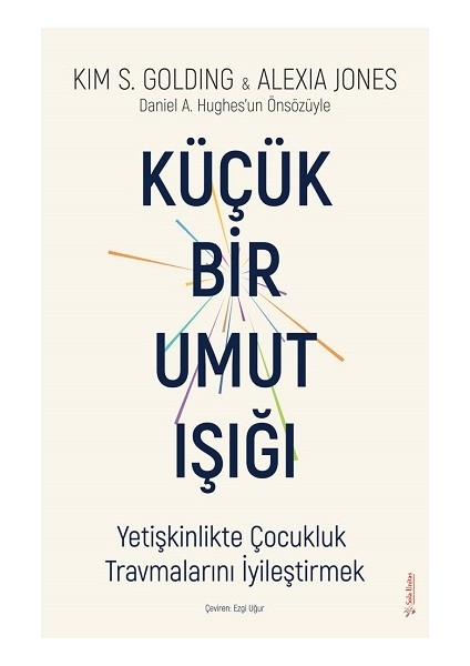 Küçük Bir Umut Işığı