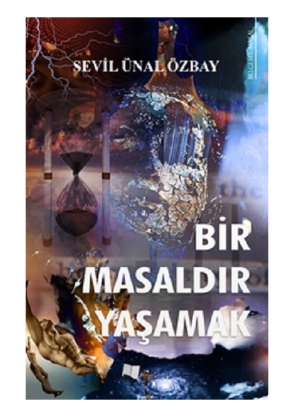 Bir Masaldır Yaşamak