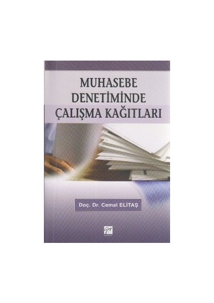Muhasebe Denetiminde Çalışma Kağıtları