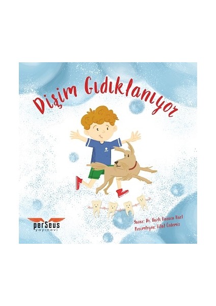 Dişim Gıdıklanıyor