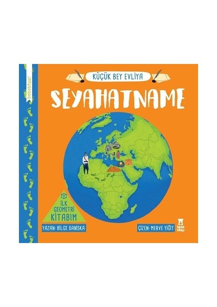 Seyahatname - Ilk Geometri Kitabım (Ciltli)