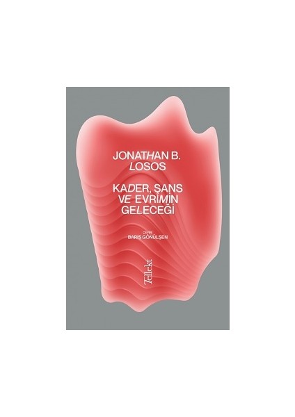 Kader, Şans ve Evrimin Geleceği