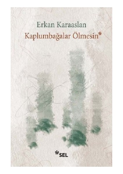 Kaplumbağalar Ölmesin