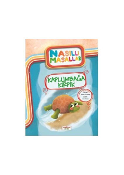 Kaplumbağa Kırpık - Nasıllı Masallar