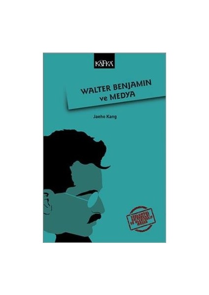 Walter Benjamin ve Medya
