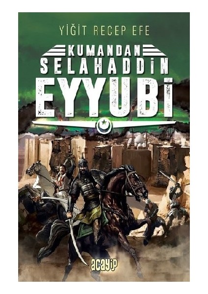 Selahaddin Eyyubi - Kumandan 9
