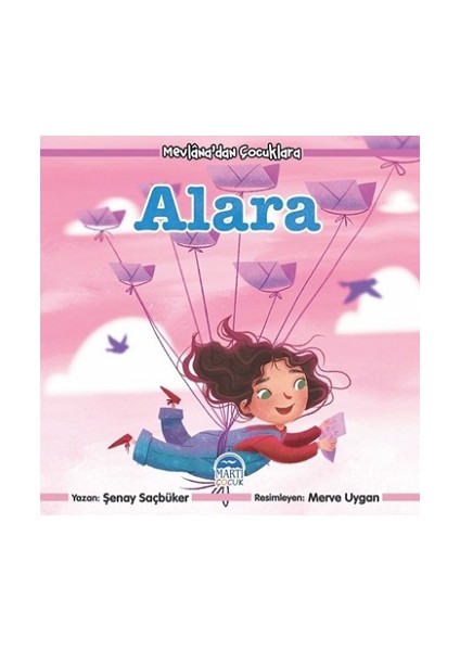 Mevlana'dan Çocuklara - Alara