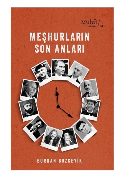 Meşhurların Son Anları