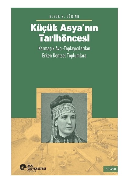 Küçük Asya’nın Tarih Öncesi