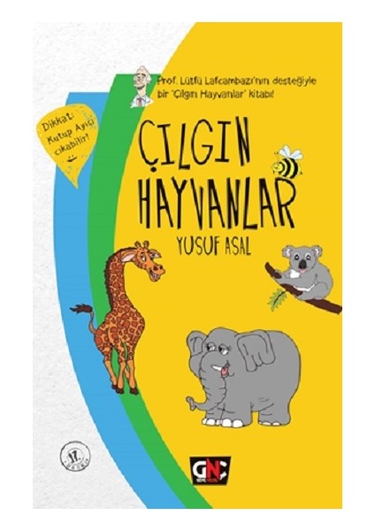 Çılgın Hayvanlar (Ciltli)