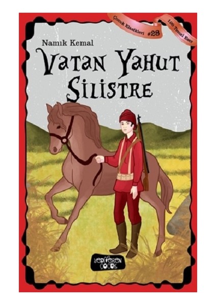 Vatan Yahut Silistre - Çocuk Klasikleri 28