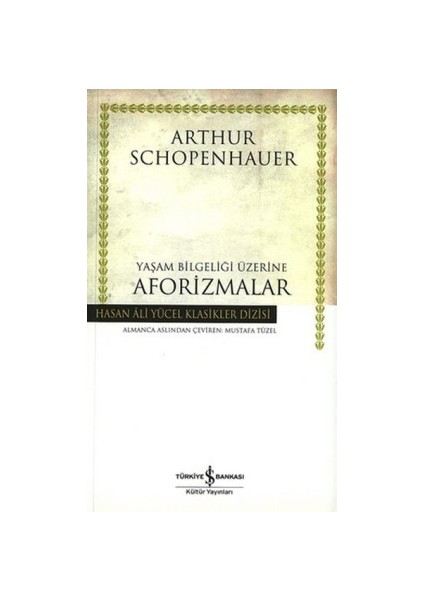 Yaşam Bilgeliği Üzerine Aforizmalar