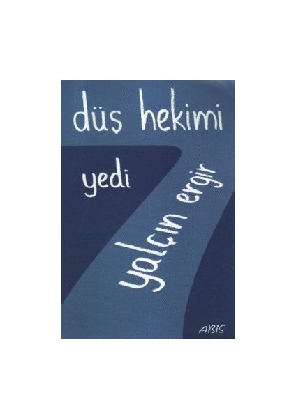 Düş Hekimi 7