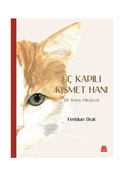 Üç Kapılı Kısmet Hanı