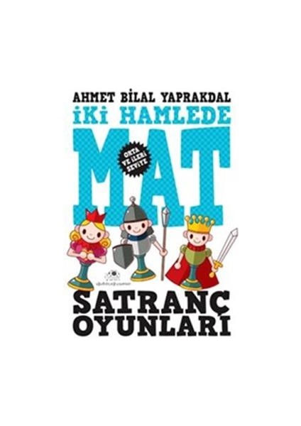 Iki Hamlede Mat - Satranç Oyunları
