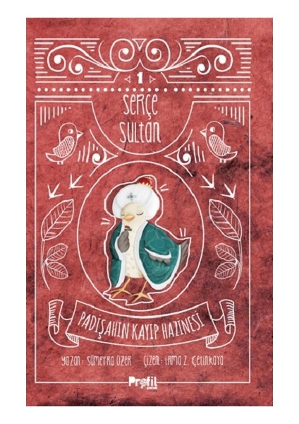 Serçe Sultan 1 - Padişahın Kayıp Hazinesi
